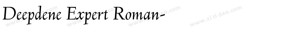 Deepdene Expert Roman字体转换